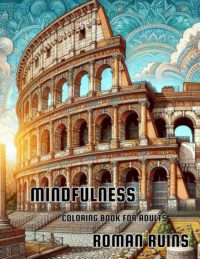 Roman Ruins Mandala Coloring Book for Adults